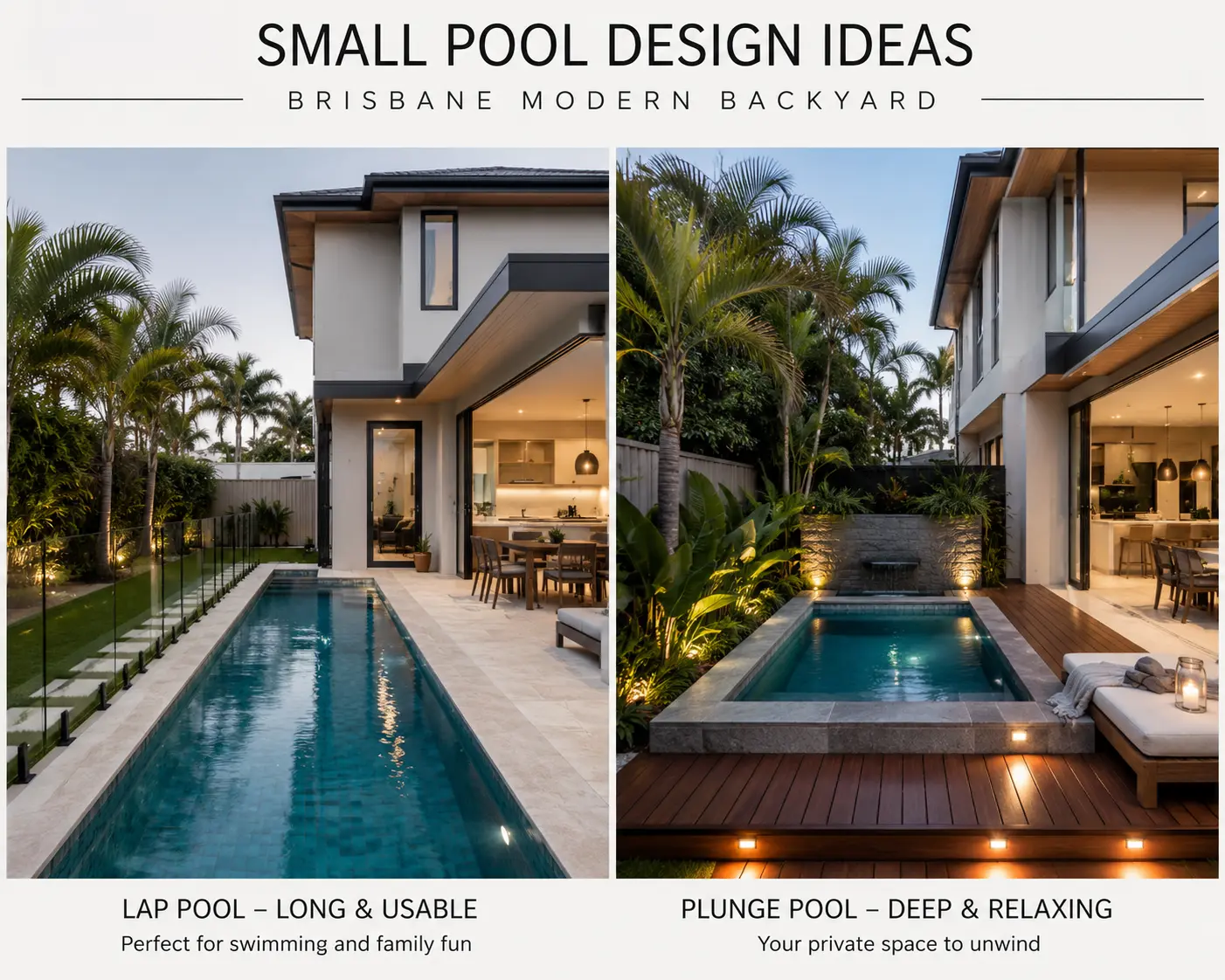 small pool design ideas Brisbane modern backyard